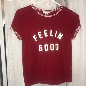 Feelin good shirt